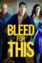 Nonton Streaming Download Drama Bleed for This (2016) jf Subtitle Indonesia