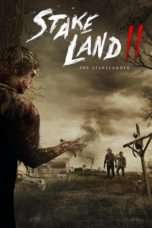 Nonton Streaming Download Drama Stake Land II: The Stakelander (2016) jf Subtitle Indonesia