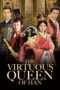 Nonton Streaming Download Drama Nonton The Virtuous Queen of Han (2014) Sub Indo Subtitle Indonesia