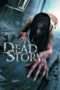 Nonton Streaming Download Drama Dead Story (2017) Subtitle Indonesia