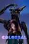 Nonton Streaming Download Drama Nonton Colossal (2016) Sub Indo jf Subtitle Indonesia