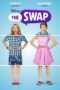 Nonton Streaming Download Drama The Swap (2016) Subtitle Indonesia