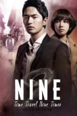 Nonton Streaming Download Drama Nine: Nine Time Travels (2013) Subtitle Indonesia