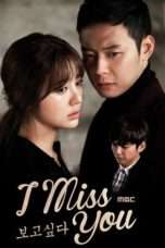 Nonton Streaming Download Drama Missing You (2012) Subtitle Indonesia