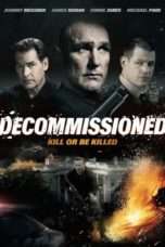 Nonton Streaming Download Drama Decommissioned (2016) Subtitle Indonesia