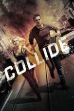 Nonton Streaming Download Drama Collide (2016) jf Subtitle Indonesia