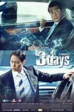 Nonton Streaming Download Drama Three Days (2014) Subtitle Indonesia