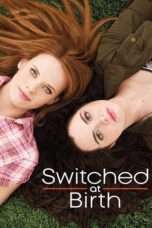 Nonton Streaming Download Drama Switched at Birth Season 01 (2011) Subtitle Indonesia