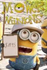 Nonton Streaming Download Drama Mower Minions (2016) Subtitle Indonesia