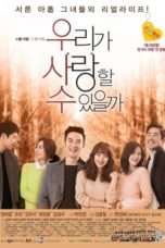 Nonton Streaming Download Drama Nonton Can We Love? (2014) Sub Indo Subtitle Indonesia