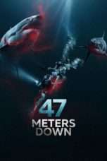 Nonton Streaming Download Drama Nonton 47 Meters Down (2017) Sub Indo jf Subtitle Indonesia