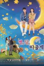 Nonton Streaming Download Drama I’ll Give You The Stars and The Moon (2012) Subtitle Indonesia