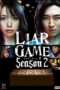 Nonton Streaming Download Drama Liar Game Season 02 (2008) Subtitle Indonesia