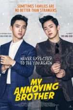 Nonton Streaming Download Drama Nonton My Annoying Brother (2016) Sub Indo jf Subtitle Indonesia