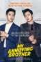 Nonton Streaming Download Drama Nonton My Annoying Brother (2016) Sub Indo jf Subtitle Indonesia