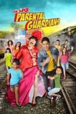 Nonton Streaming Download Drama Nonton The Super Parental Guardians (2016) Sub Indo jf Subtitle Indonesia