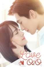 Nonton Streaming Download Drama Love O2O (2016) Subtitle Indonesia