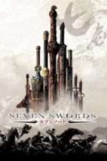 Nonton Streaming Download Drama Seven Swords (2005) jf Subtitle Indonesia