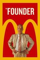 Nonton Streaming Download Drama The Founder (2016) Subtitle Indonesia