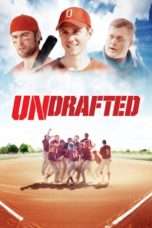 Nonton Streaming Download Drama Undrafted (2016) Subtitle Indonesia