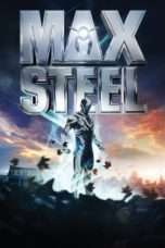 Nonton Streaming Download Drama Max Steel (2016) jf Subtitle Indonesia