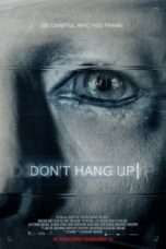 Nonton Streaming Download Drama Don’t Hang Up (2016) Subtitle Indonesia