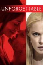 Nonton Streaming Download Drama Unforgettable (2017) jf Subtitle Indonesia