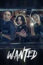 Nonton Streaming Download Drama Nonton Wanted (2016) Sub Indo Subtitle Indonesia