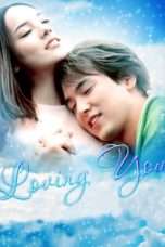 Nonton Streaming Download Drama Nonton Loving You (2002) Sub Indo Subtitle Indonesia