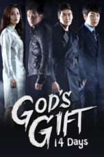 Nonton Streaming Download Drama Nonton God’s Gift: 14 Days (2014) Sub Indo Subtitle Indonesia