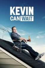 Nonton Streaming Download Drama Kevin Can Wait Season 01 (2016) Subtitle Indonesia