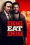 Nonton Streaming Download Drama Dog Eat Dog (2016) Subtitle Indonesia