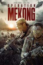 Nonton Streaming Download Drama Operation Mekong (2016) jf Subtitle Indonesia