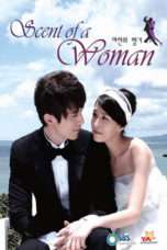 Nonton Streaming Download Drama Nonton Scent of a Woman (2011) Sub Indo Subtitle Indonesia