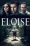 Nonton Streaming Download Drama Eloise (2017) Subtitle Indonesia