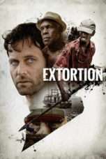 Nonton Streaming Download Drama Extortion (2017) jf Subtitle Indonesia