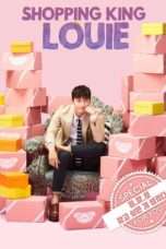 Nonton Streaming Download Drama Shopping King Louie (2016) Subtitle Indonesia