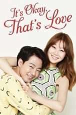 Nonton Streaming Download Drama Nonton It’s Okay, That’s Love (2014) Sub Indo Subtitle Indonesia