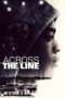 Nonton Streaming Download Drama Across the Line (2016) Subtitle Indonesia