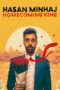 Nonton Streaming Download Drama Hasan Minhaj: Homecoming King (2017) Subtitle Indonesia