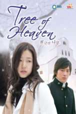 Nonton Streaming Download Drama Tree of Heaven (2006) Subtitle Indonesia