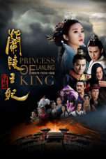 Nonton Streaming Download Drama Princess of Lan Ling King / 蘭陵王妃 (2016) Subtitle Indonesia