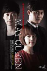 Nonton Streaming Download Drama May Queen (2012) Subtitle Indonesia