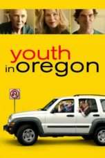 Nonton Streaming Download Drama Youth in Oregon (2017) Subtitle Indonesia