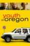 Nonton Streaming Download Drama Youth in Oregon (2017) Subtitle Indonesia