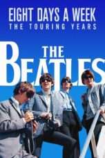 Nonton Streaming Download Drama The Beatles: Eight Days a Week – The Touring Years (2016) Subtitle Indonesia