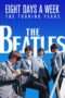 Nonton Streaming Download Drama The Beatles: Eight Days a Week – The Touring Years (2016) Subtitle Indonesia