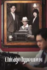 Nonton Streaming Download Drama Nonton Chicago Typewriter (2017) Sub Indo Subtitle Indonesia