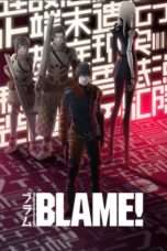 Nonton Streaming Download Drama Blame! (2017) Subtitle Indonesia