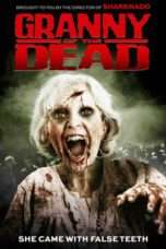 Nonton Streaming Download Drama Granny of the Dead (2017) Subtitle Indonesia